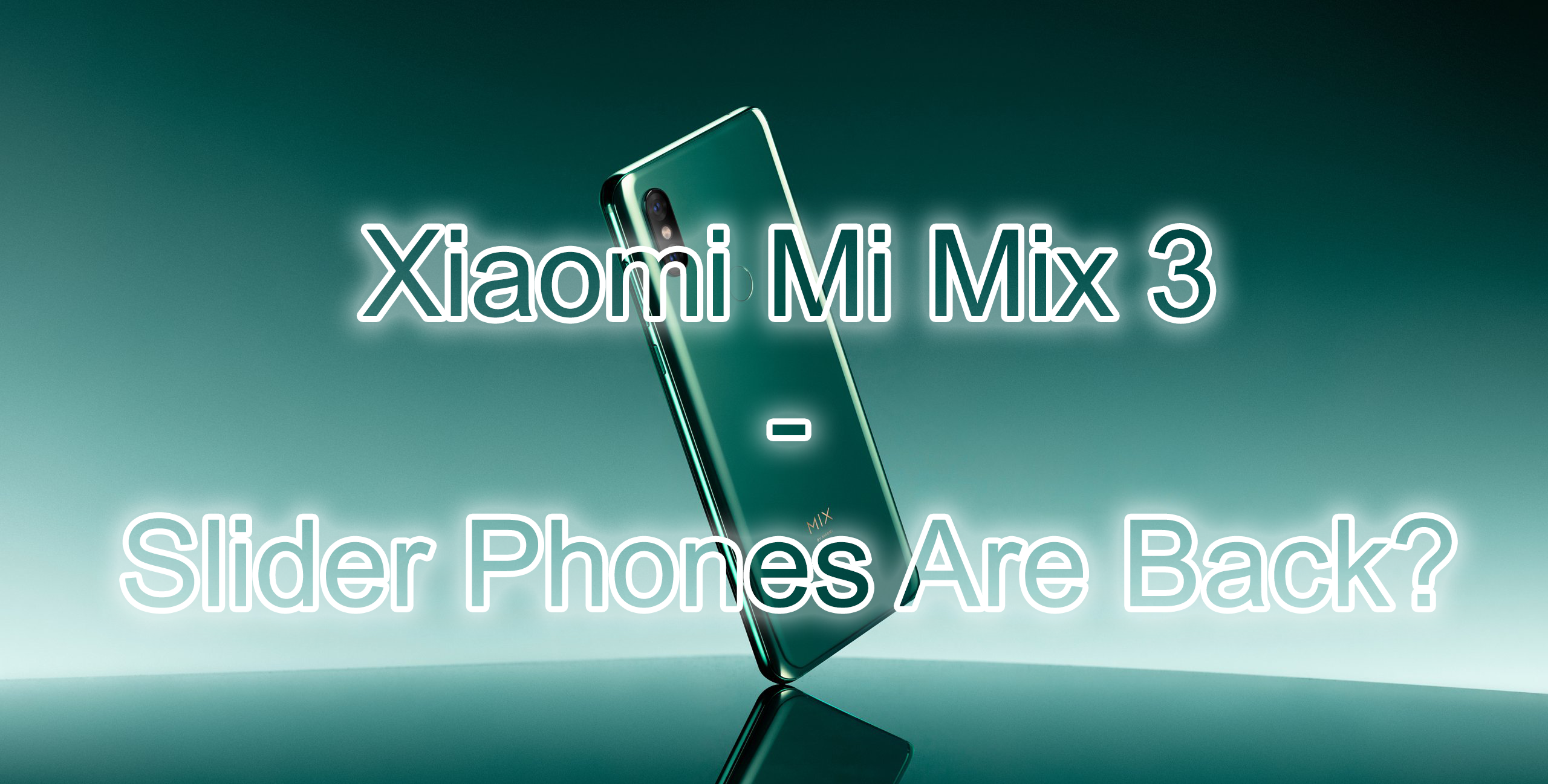 Xiaomi Mi Mix 3